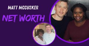 Matt McCusker Net Worth