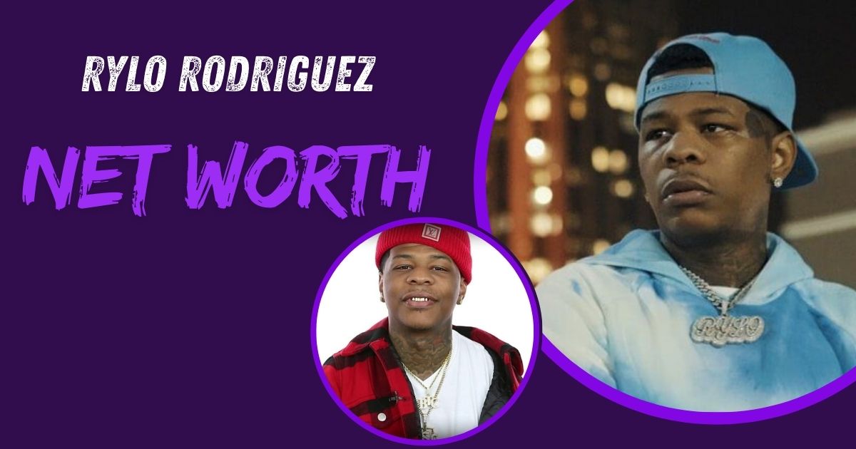 Rylo Rodriguez Net Worth
