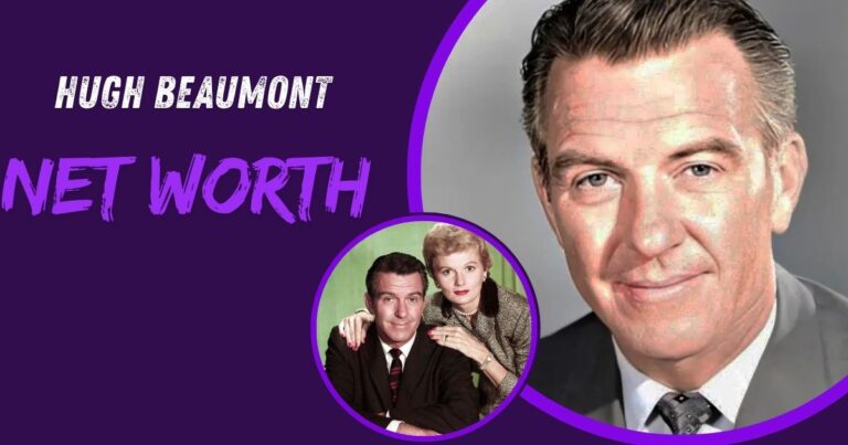 Hugh Beaumont Net Worth