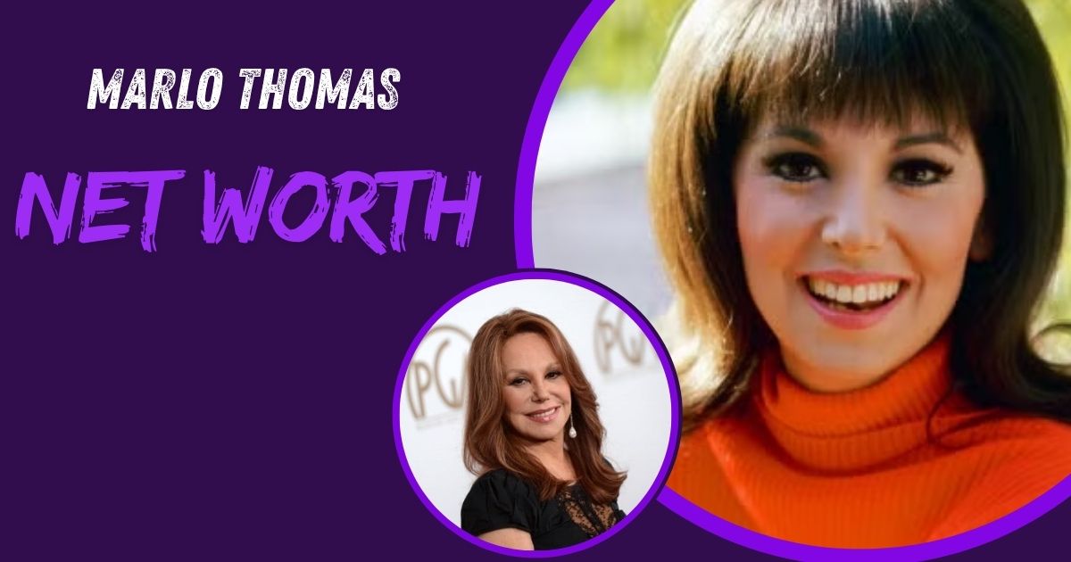 Marlo Thomas Net Worth