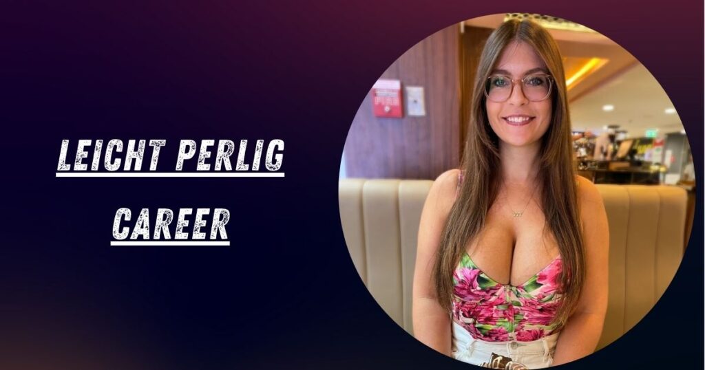 Leicht Perlig Career