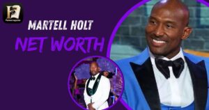 Martell Holt Net Worth