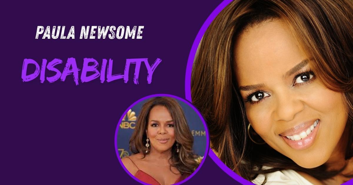 Paula Newsome Disability