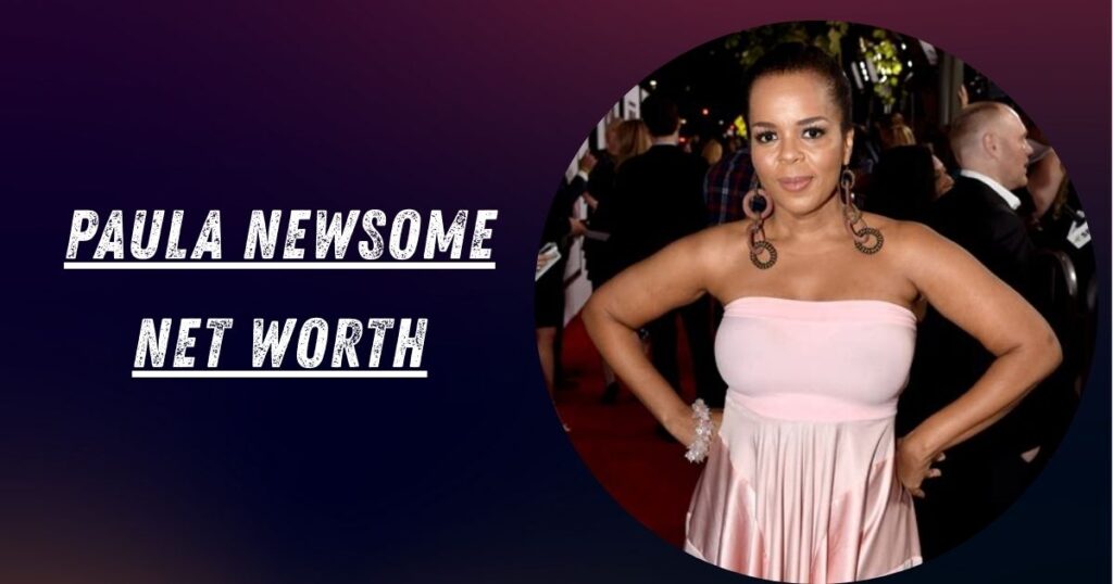 Paula Newsome Net Worth