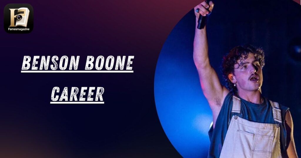 Benson Boone Career