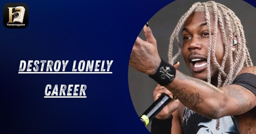 Destroy Lonely Career