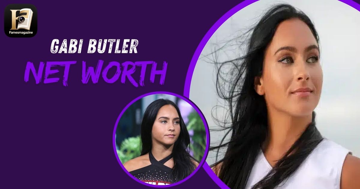 Gabi Butler Net Worth