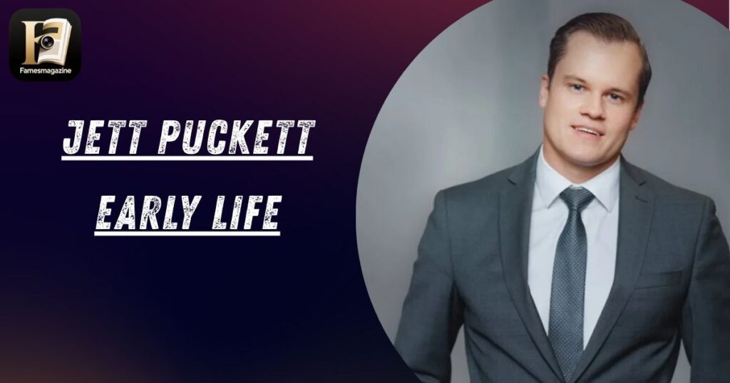 Jett Puckett Early Life