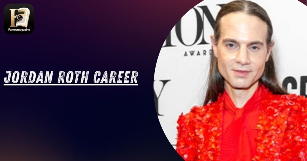 Jordan Roth Career