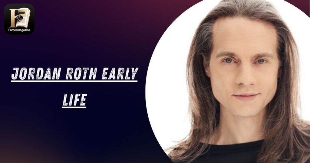 Jordan Roth Early Life