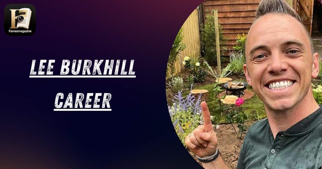 Lee Burkhill Career