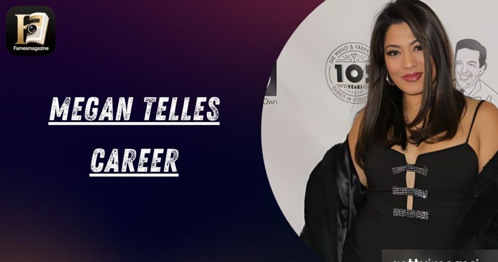 Megan Telles Career
