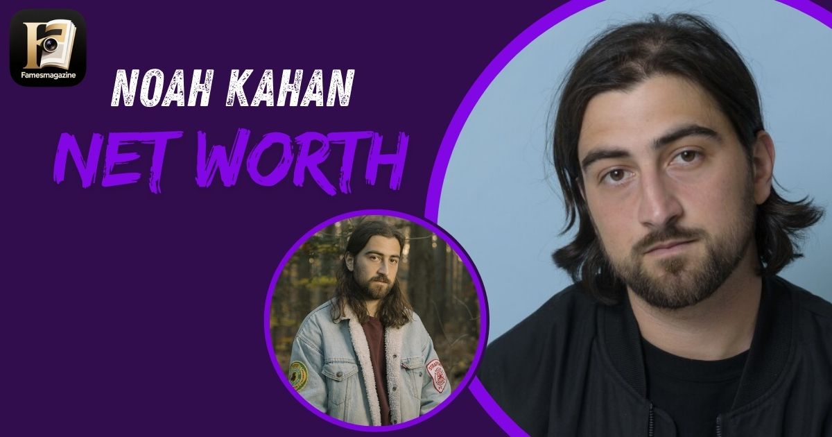 Noah Kahan Net Worth