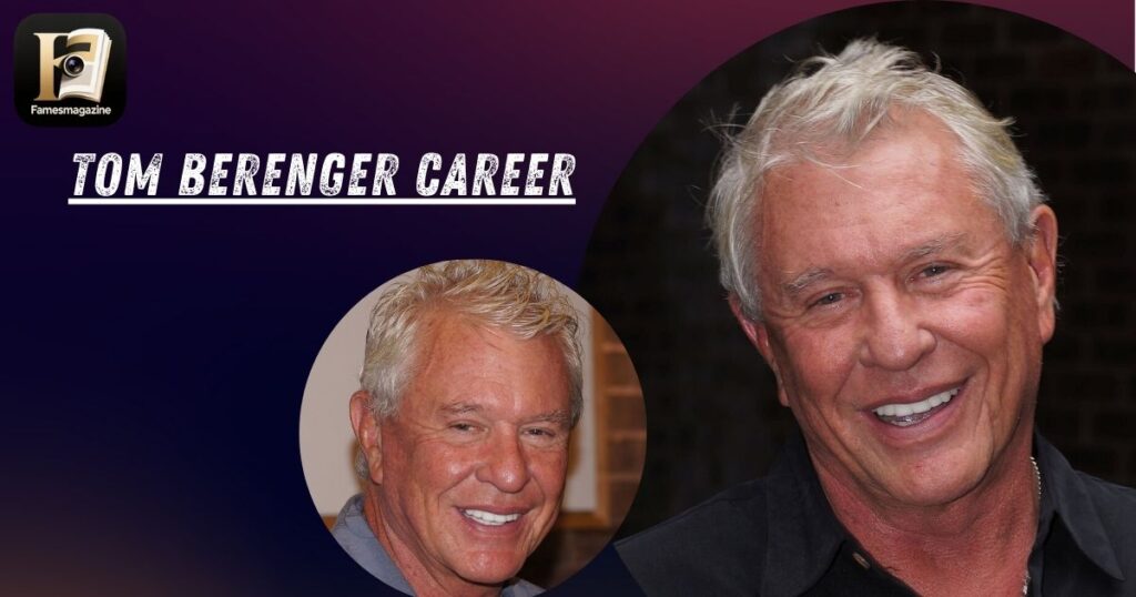 Tom Berenger Career