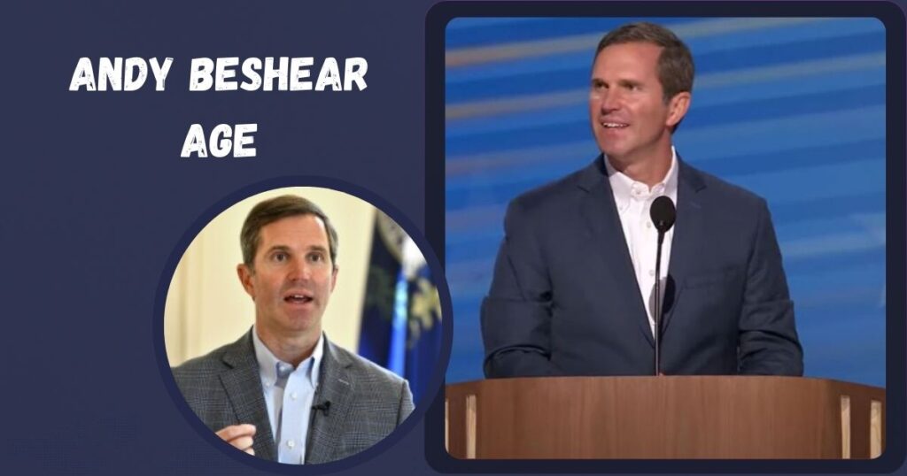 Andy Beshear Age